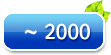 ~ 2000